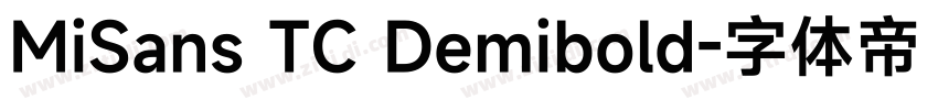 MiSans TC Demibold字体转换